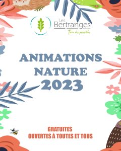 Animations Nature 2023 - Gratuites ouvertes à toutes et tous - logo les bertranges